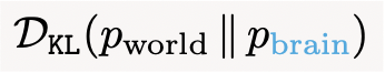 KL(world||brain)